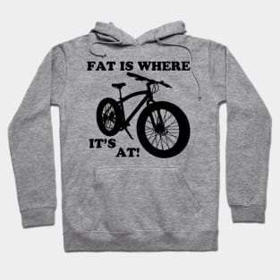 Fat is where it's at! Hoodie